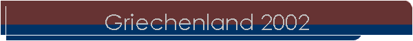 Griechenland 2002