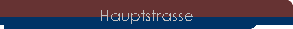 Hauptstrasse