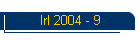 Irl 2004 - 9