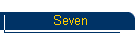 Seven